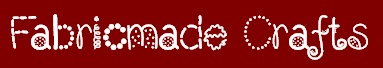 Fabricmade Crafts